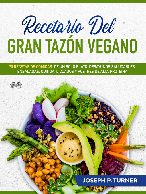Title details for Recetario Del Gran Tazón Vegano by Turner, Joseph P. - Available